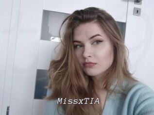 MissxTIA