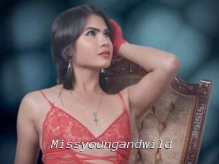 Missyoungandwild