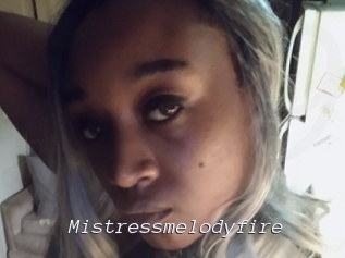 Mistressmelodyfire