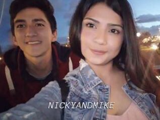 NICKYANDMIKE