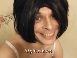 Nightcaster