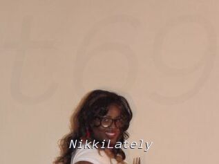 NikkiLately