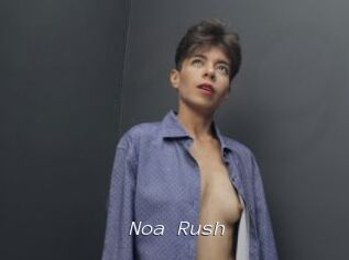 Noa_Rush