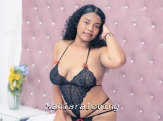 Nahiaraloving