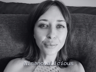 Ninanovalicious