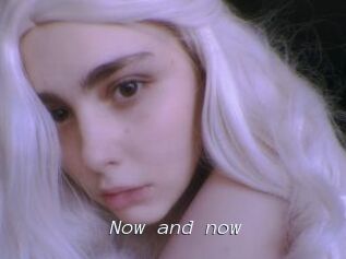 Now_and_now