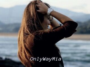 OnlyWayMia