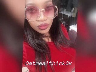 Oatmealthick3k