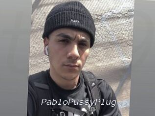 PabloPussyPlug