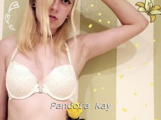 Pandora_Kay