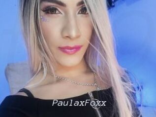 PaulaxFoxx