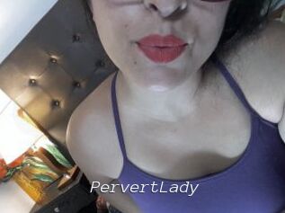 PervertLady