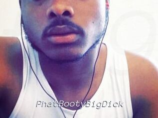 PhatBootyBigDick