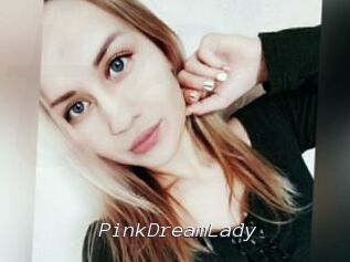 PinkDreamLady