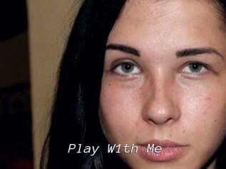 Play_W1th_Me