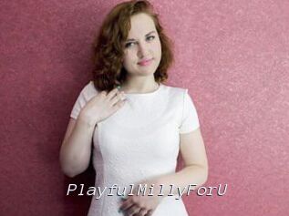 PlayfulMillyForU