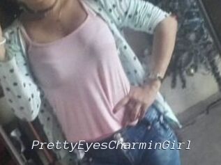 PrettyEyesCharminGirl