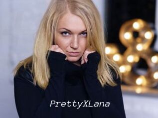 PrettyXLana