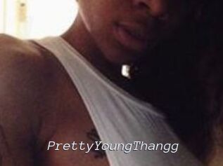 PrettyYoungThangg