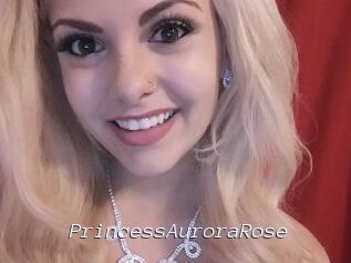 PrincessAuroraRose