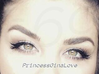 PrincessGinaLove