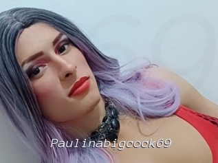 paulinabigcock69 Tel 69 Salopes
