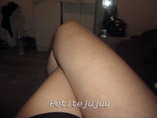 Petitejujuu