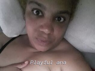Playful_ana