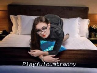 Playfulcumtranny