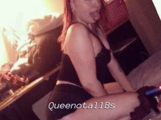 QueenotallBs