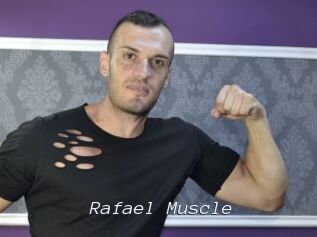 Rafael_Muscle