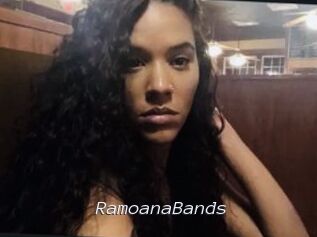 RamoanaBands