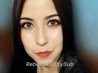 RebecaDirtySub