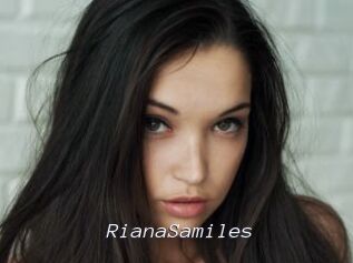 RianaSamiles