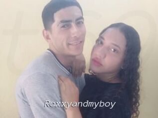 Roxxyandmyboy