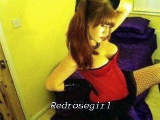 Redrosegirl
