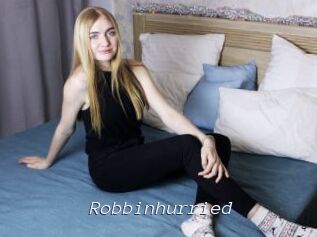 Robbinhurried