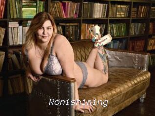 Ronishining