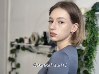 Roseshishi