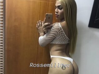 Rossemillher