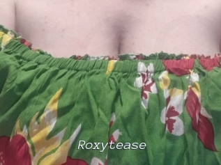 Roxytease