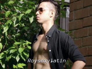 Roysexylatin