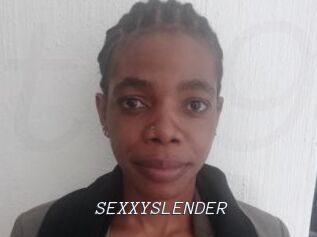 SEXXYSLENDER
