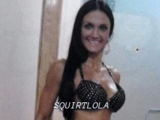 SQUIRTLOLA