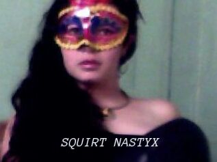 SQUIRT_NASTYX