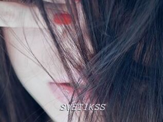 SVETIKSS