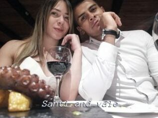 Santi_and_vale