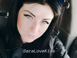 SaraLoveKiss