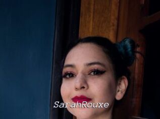 SarahRouxe
