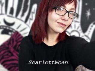 ScarlettWoah